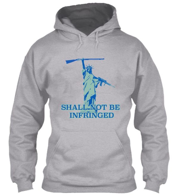 shall not be infringed 2 hoodie