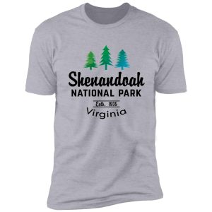shenandoah national park virginia mountains hiking biking camping explore nature shirt