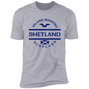 shetland, scottish islands shirt
