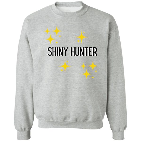 shiny hunter sweatshirt