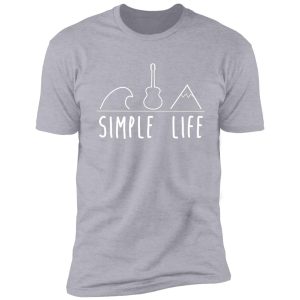 simple life shirt
