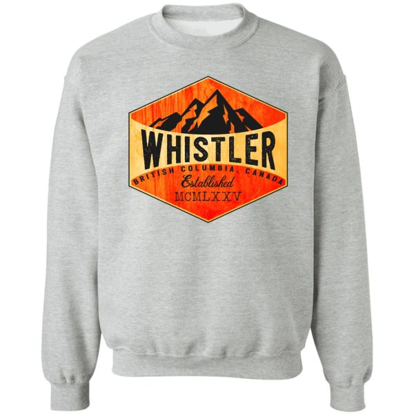 skiing whistler british columbia canada ski snowboard hiking climbing zipline sweatshirt