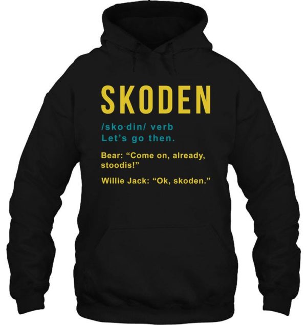 skoden from reservation dog s hoodie