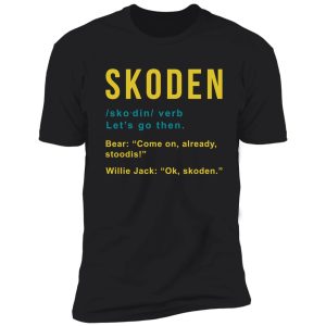 skoden from reservation dog ' s shirt