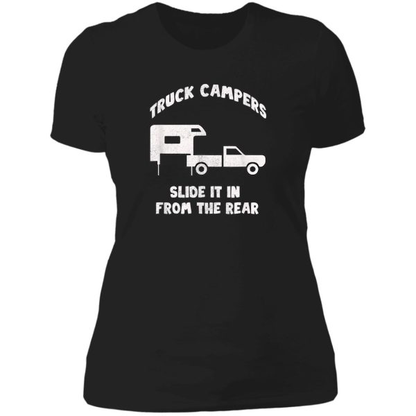 slide it in from the rear slidein cabover truck camper lady t-shirt