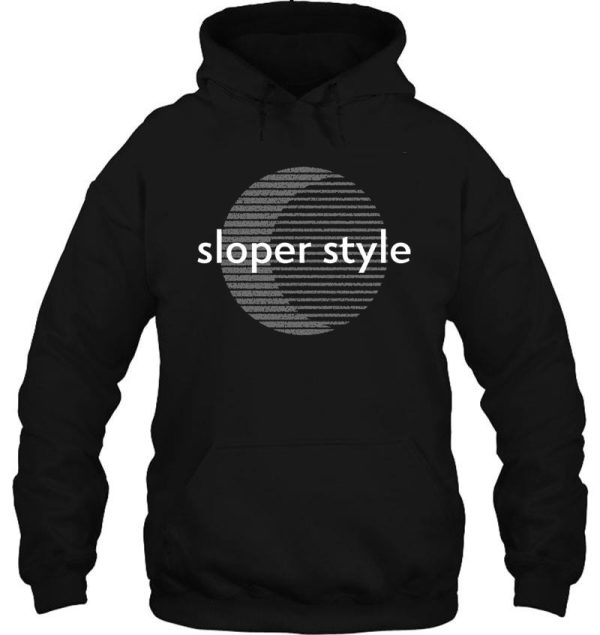 sloper style hoodie