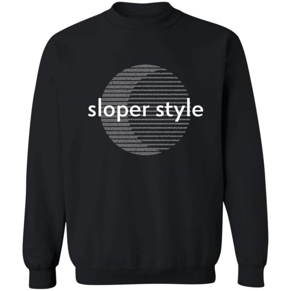 sloper style sweatshirt