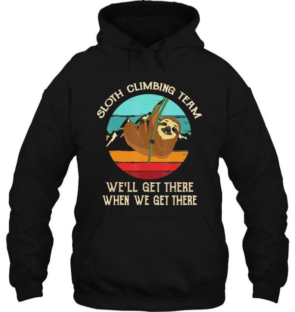 sloth climbing team retro hiking climbing funny hiker adventure outdoor hoodie