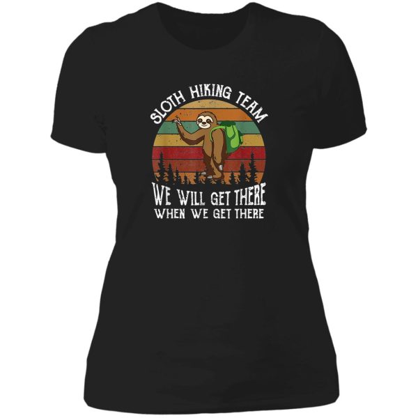 sloth hiking team funny hiking team gift for sloth lover lady t-shirt