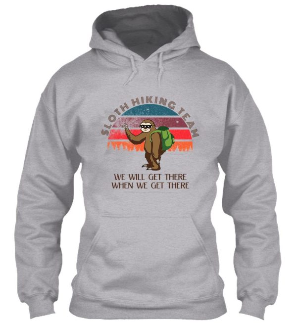 sloth hiking team perfect gift hoodie