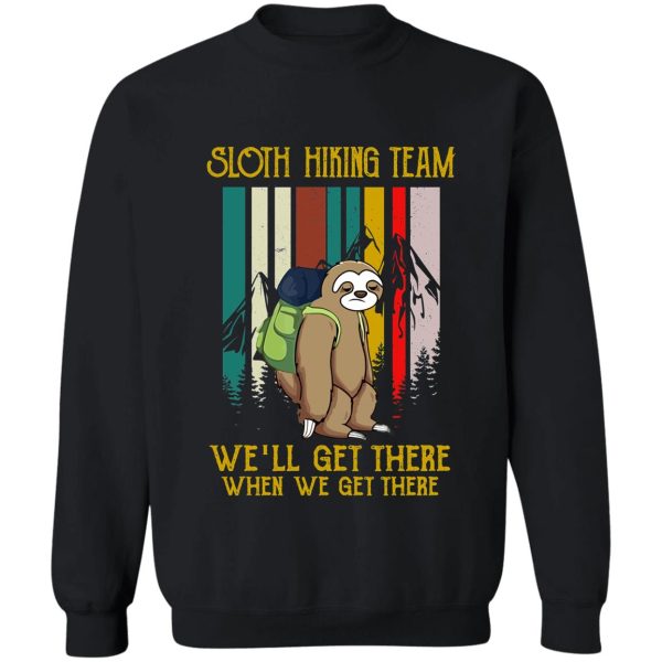 sloth hiking team sweatshirt