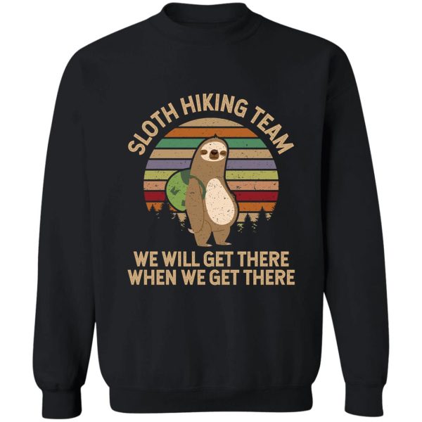 sloth hiking team sweatshirt