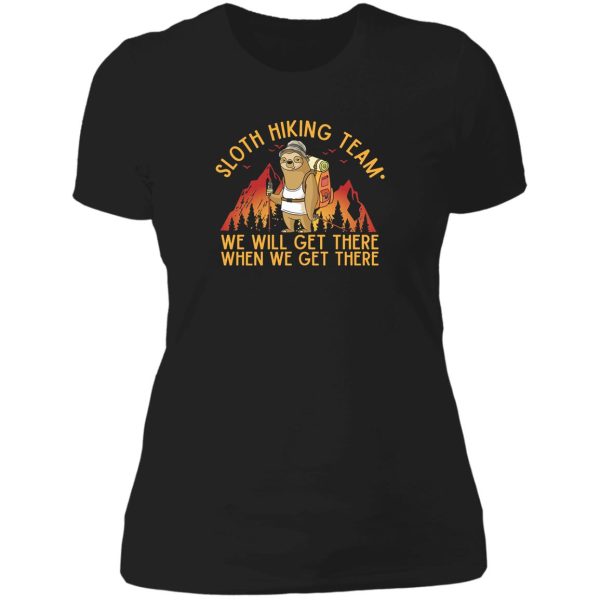 sloth hiking team - we will get there when we get there funny vintage lady t-shirt