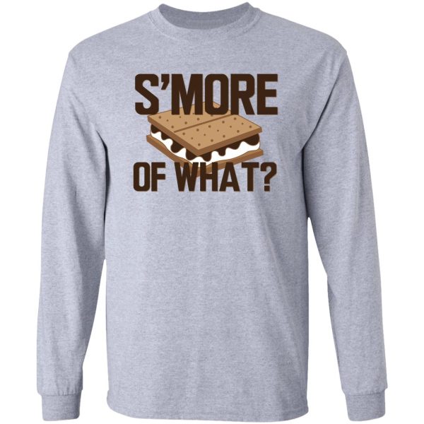 smore of what long sleeve