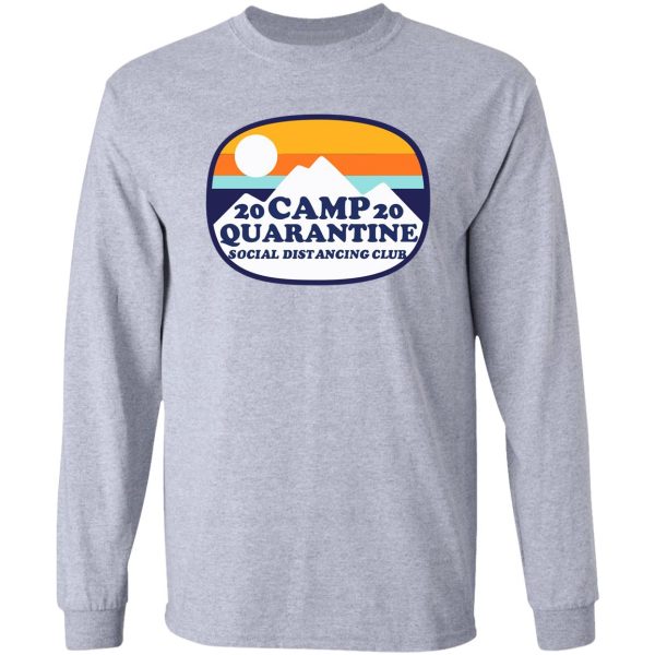 social distancing club 2020 camping long sleeve