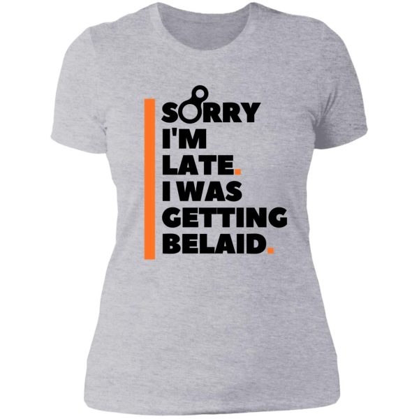 sorry im late. i was getting belayed. funny climbing lady t-shirt