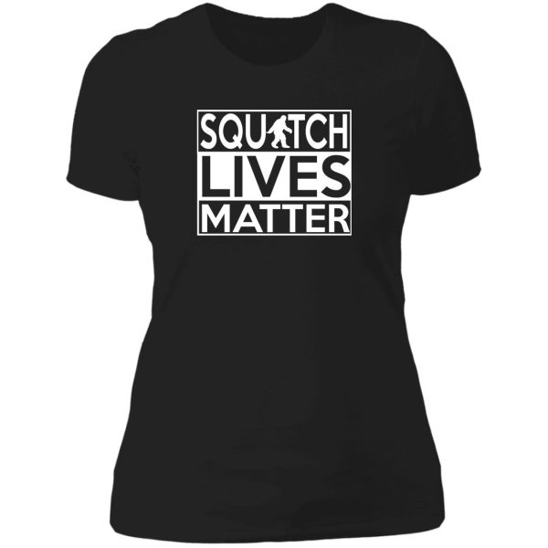 squatch lives matter t shirt and merchandise sasquatch bigfoot lady t-shirt