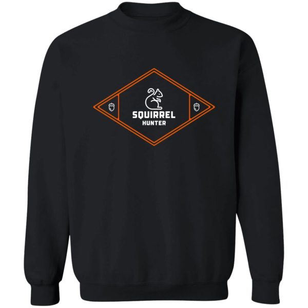 squirrel hunter sweatshirt