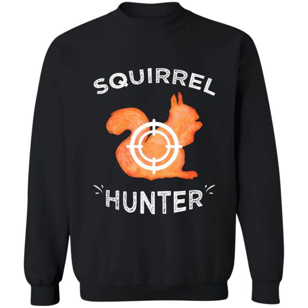 squirrel hunter sweatshirt