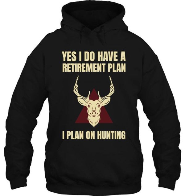 stag hunting gift retirement wild hunter retired hoodie