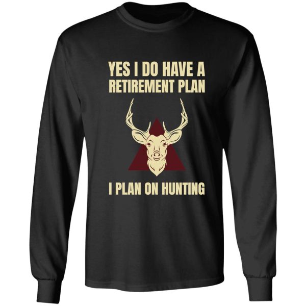 stag hunting gift retirement wild hunter retired long sleeve