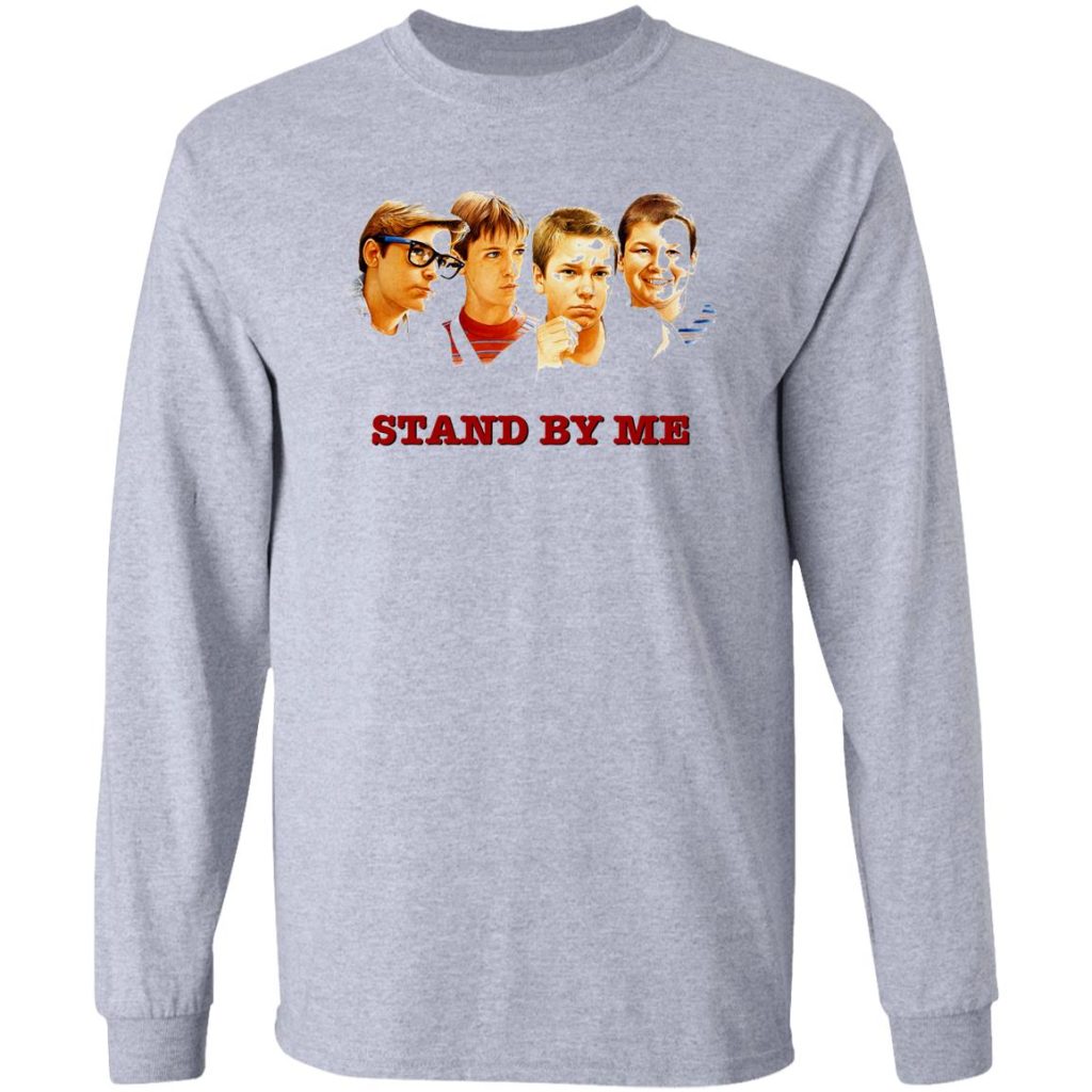 Stand By Me TShirt
