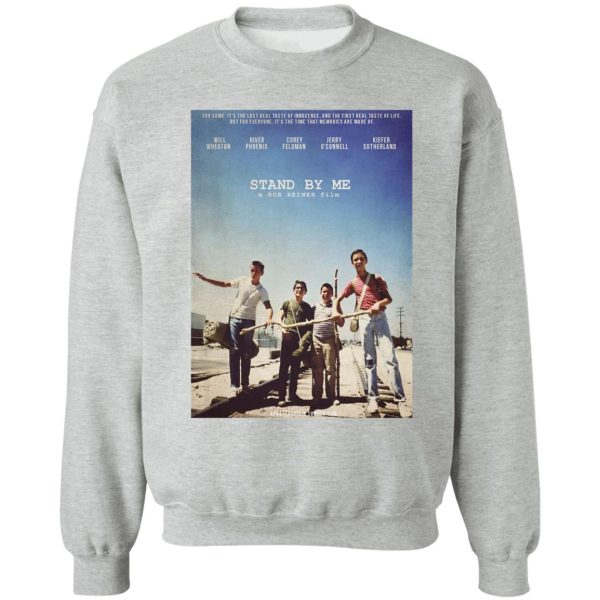 stand by me poster sweatshirt