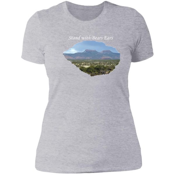 stand with bears ears! lady t-shirt