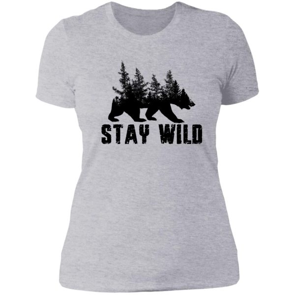 stay wild lady t-shirt