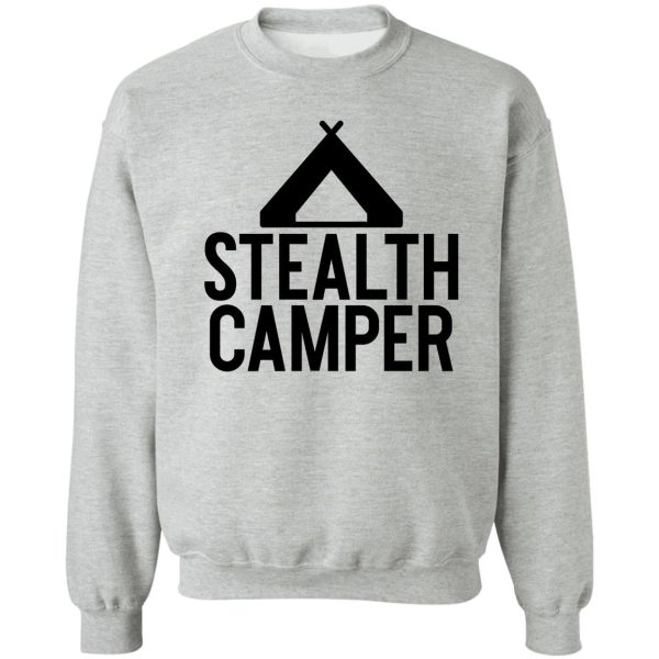 stealth camper ~ gamer video games sweatshirt