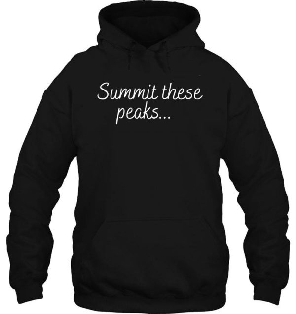 summit these peaks hoodie