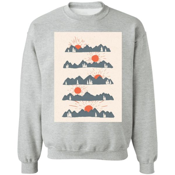 sunrises...sunsets... sweatshirt