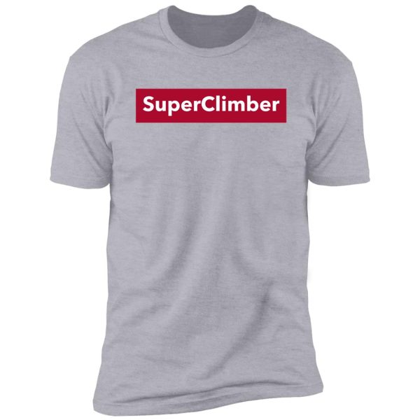 supeclimber shirt