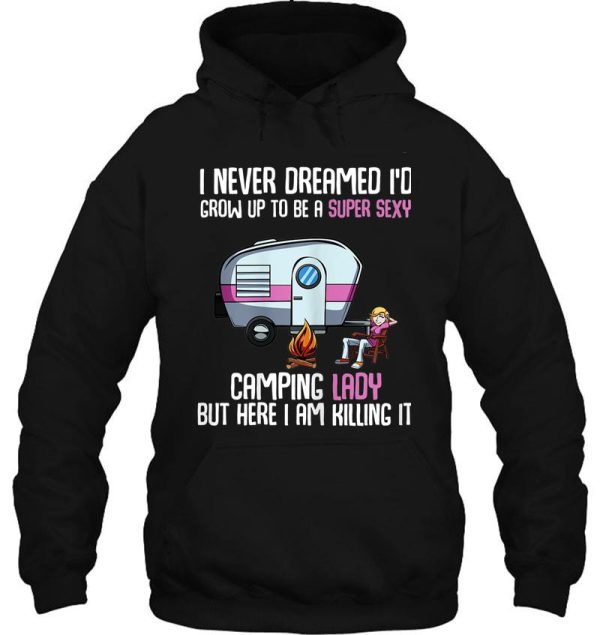 super sexy camping lady camper hoodie