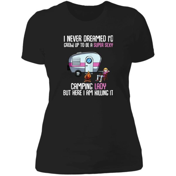 super sexy camping lady camper lady t-shirt