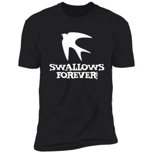 swallows forever logo shirt