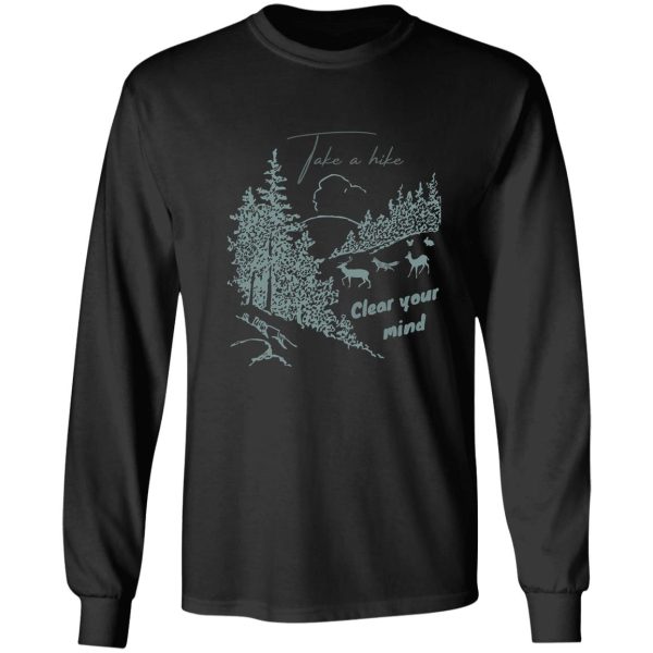 take a hike clear your mind forest animals woodland creatures long sleeve