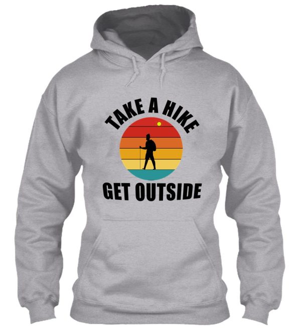 take a hike day hoodie