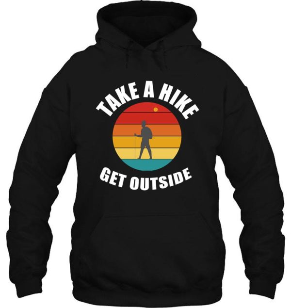 take a hike day hoodie