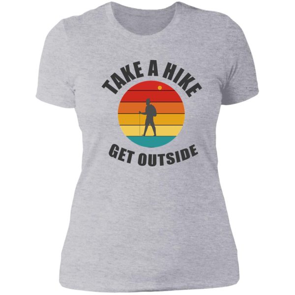 take a hike day lady t-shirt