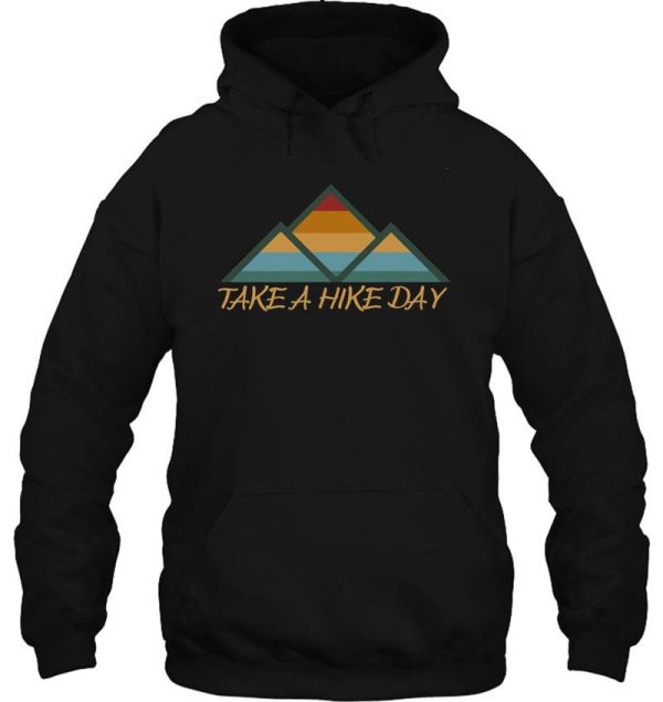 take a hike day - retro hiking hoodie