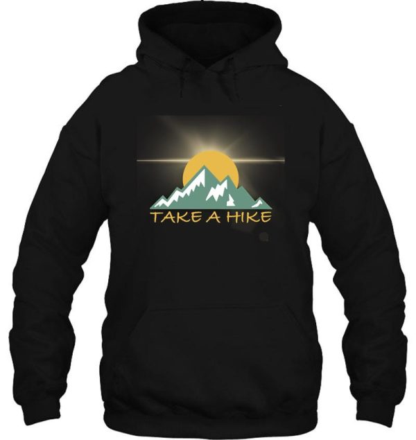 take a hike hoodie