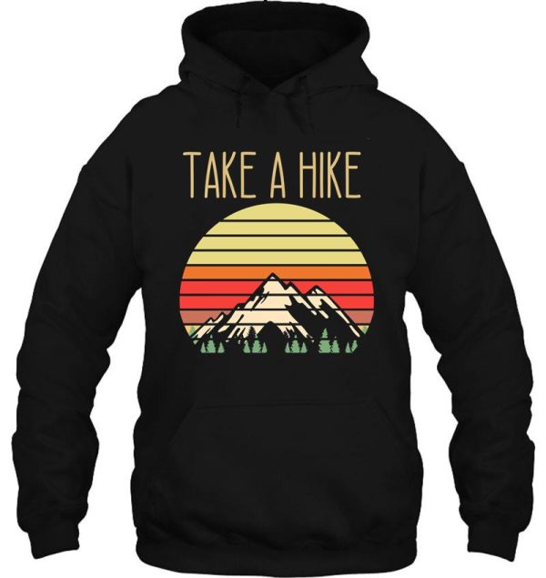 take a hike hoodie