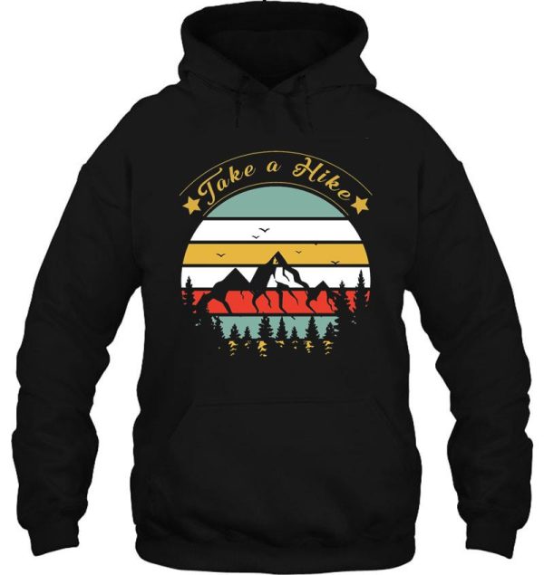 take a hike hoodie