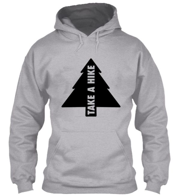 take a hike hoodie