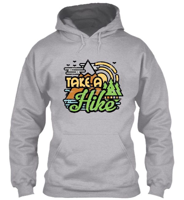 take a hike hoodie