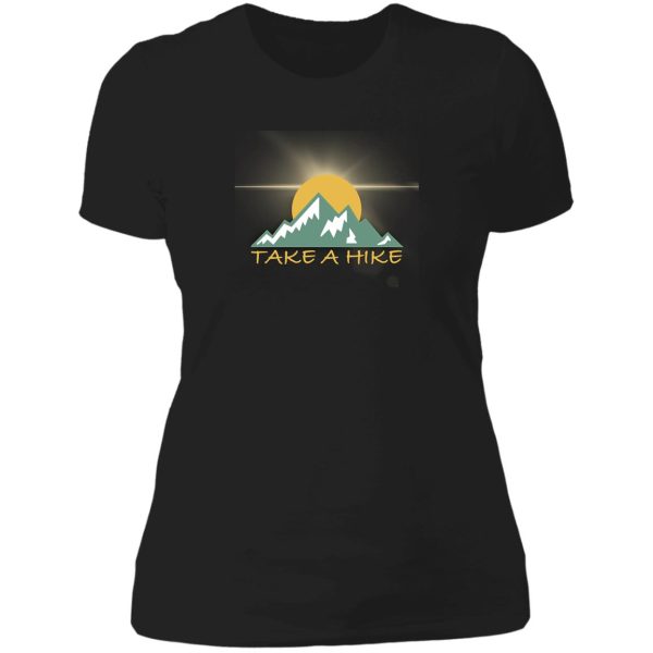 take a hike lady t-shirt