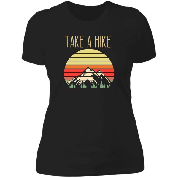 take a hike lady t-shirt