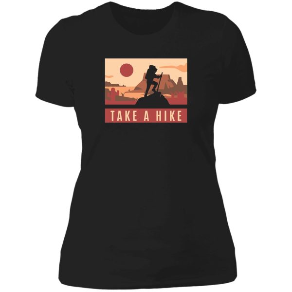 take a hike lady t-shirt