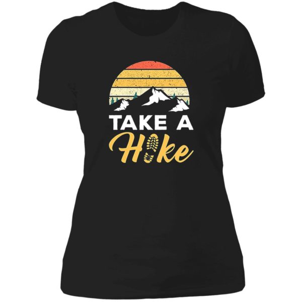 take a hike lady t-shirt